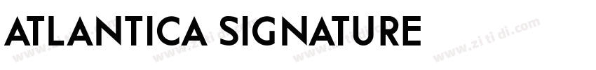 Atlantica Signature字体转换